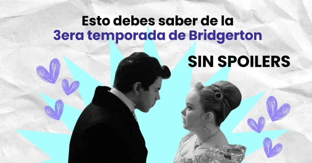 Bridgerton-tercera-temporada-SIN-SPOILERS