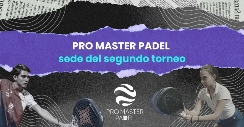 Pro-Master-sede-del-segundo-torneo-nacional-de-Pádel