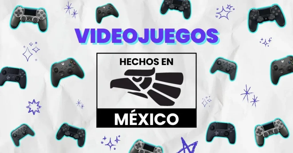 Videojuegos-hechos-en-México